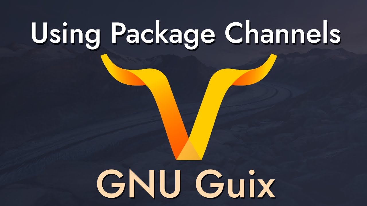 Using Package Channels in GNU Guix - Craft Your System with Guix #4