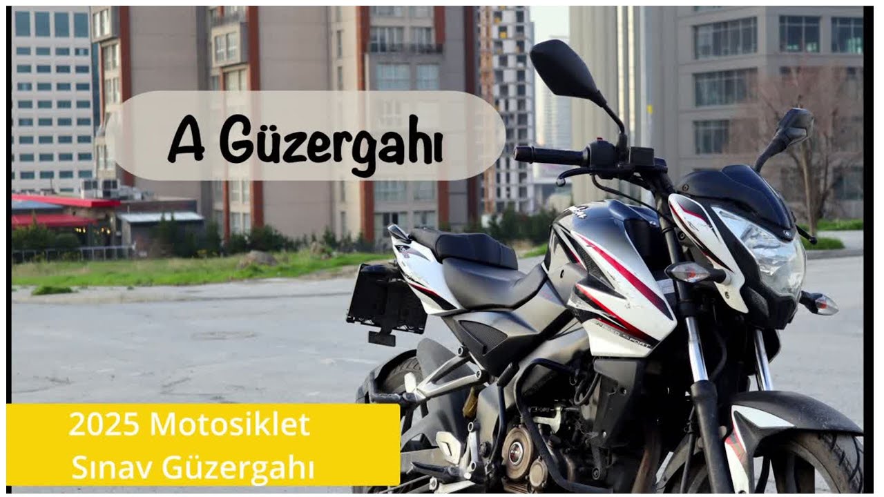 2025 Motosiklet Sınavı A Güzergahı (BAĞCILAR)