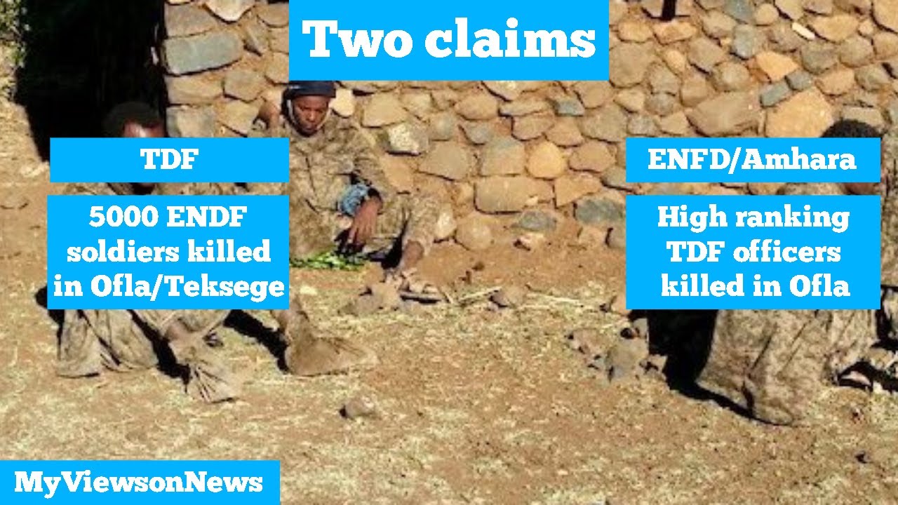 TDF & Amhara forces make conflicting claims about fighting in Ofla woreda