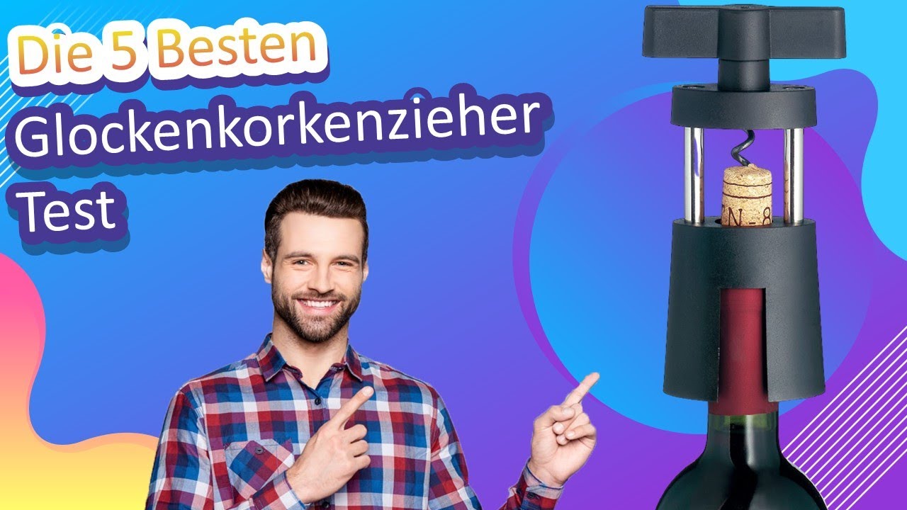 Die 5 Besten Glockenkorkenzieher Test