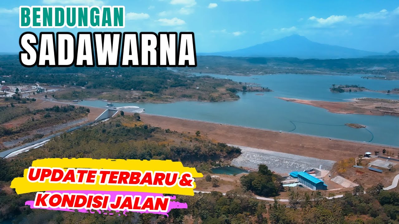 kondisi terkini SADAWARNA bendungan indah perbatasan subang indramayu sumedang