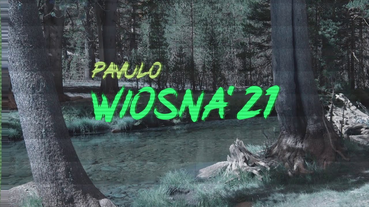 Pavulo - Wiosna'21