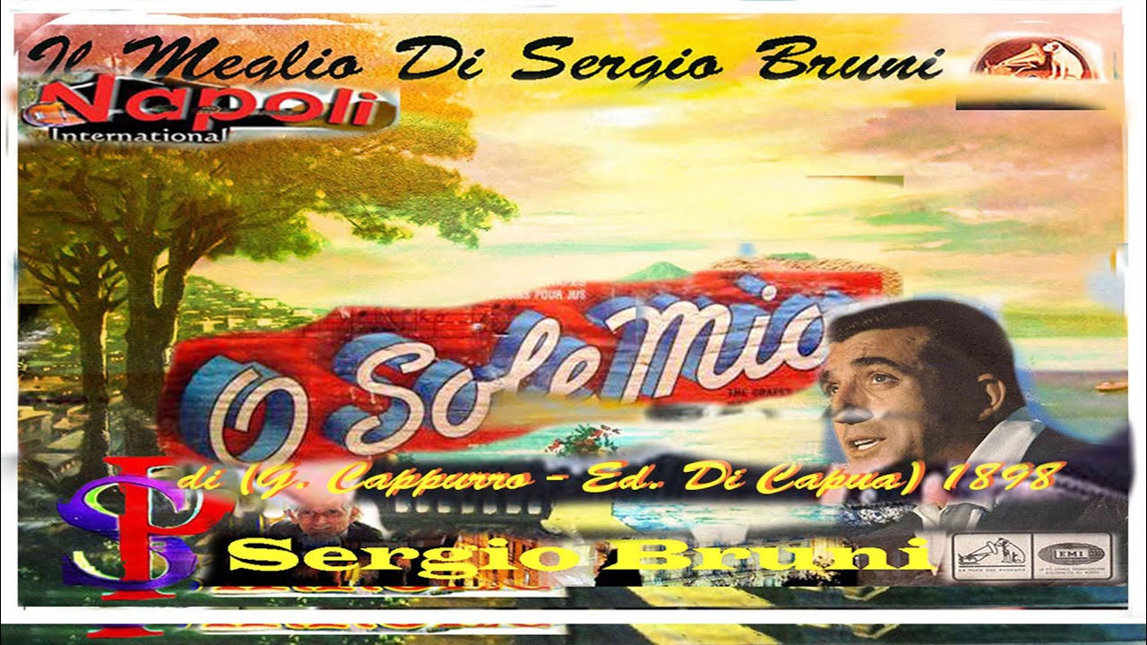 Sergio Bruni - 'O SOLE MIO 1984
