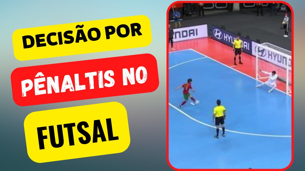 Disputa de Pênaltis no Futsal: Guia Completo