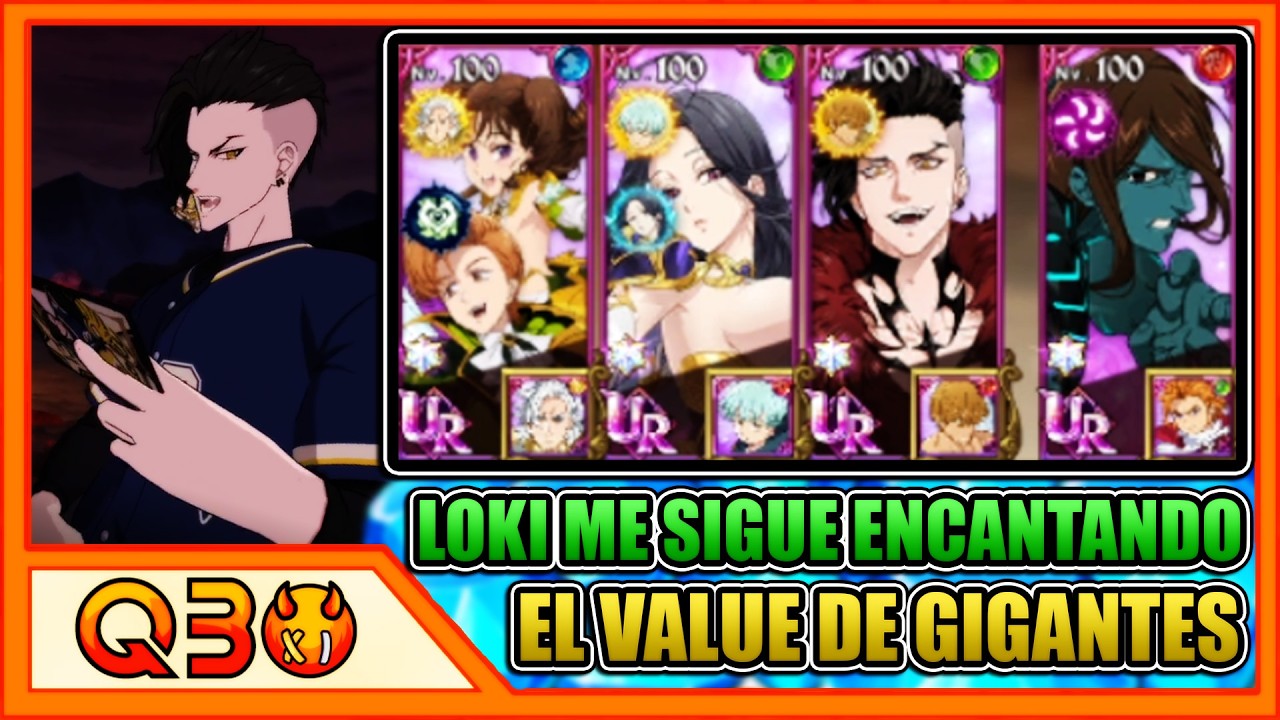 ¡LOKI SIGUE SIENDO BUEN PERSONAJE! ¡EL VALUE NATO DEL EQUIPO DE GIGANTES! | 7DS: Grand Cross