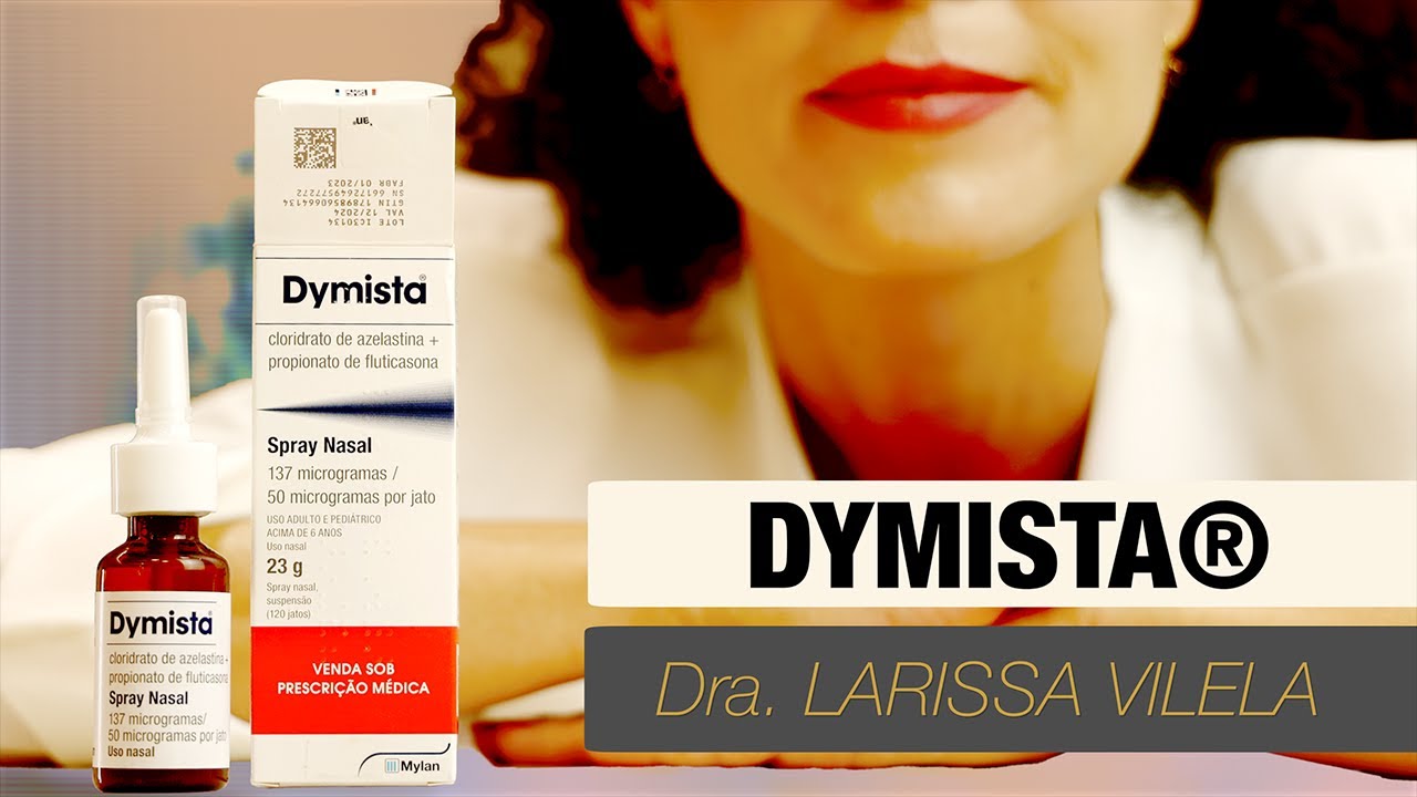 Dymista®: como usar, efeitos colaterais e eficácia!