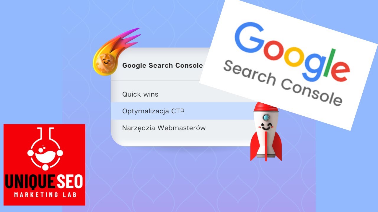 Google Search Console - Zaawansowany Poradnik SEO / Pozycjonowanie Stron
