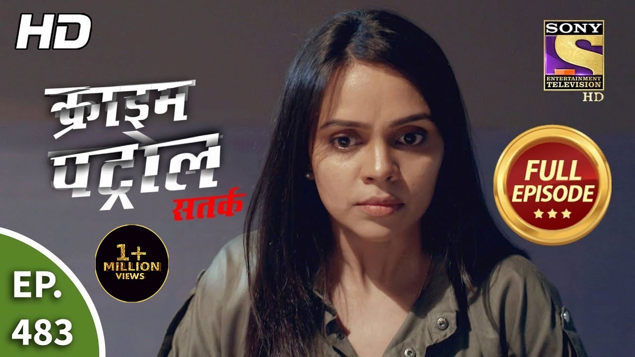 Crime Patrol Satark Season 2 - Threatening The Life - Ep 483 - Full Episode - 19th Aug, 2021