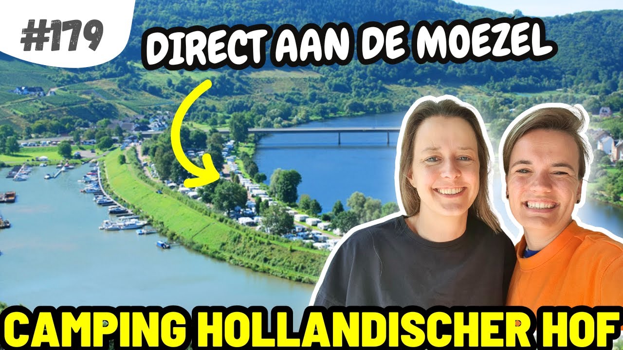 #179 KAMPEREN BIJ DE MOEZEL I Camping Holländischer Hof Senheim
