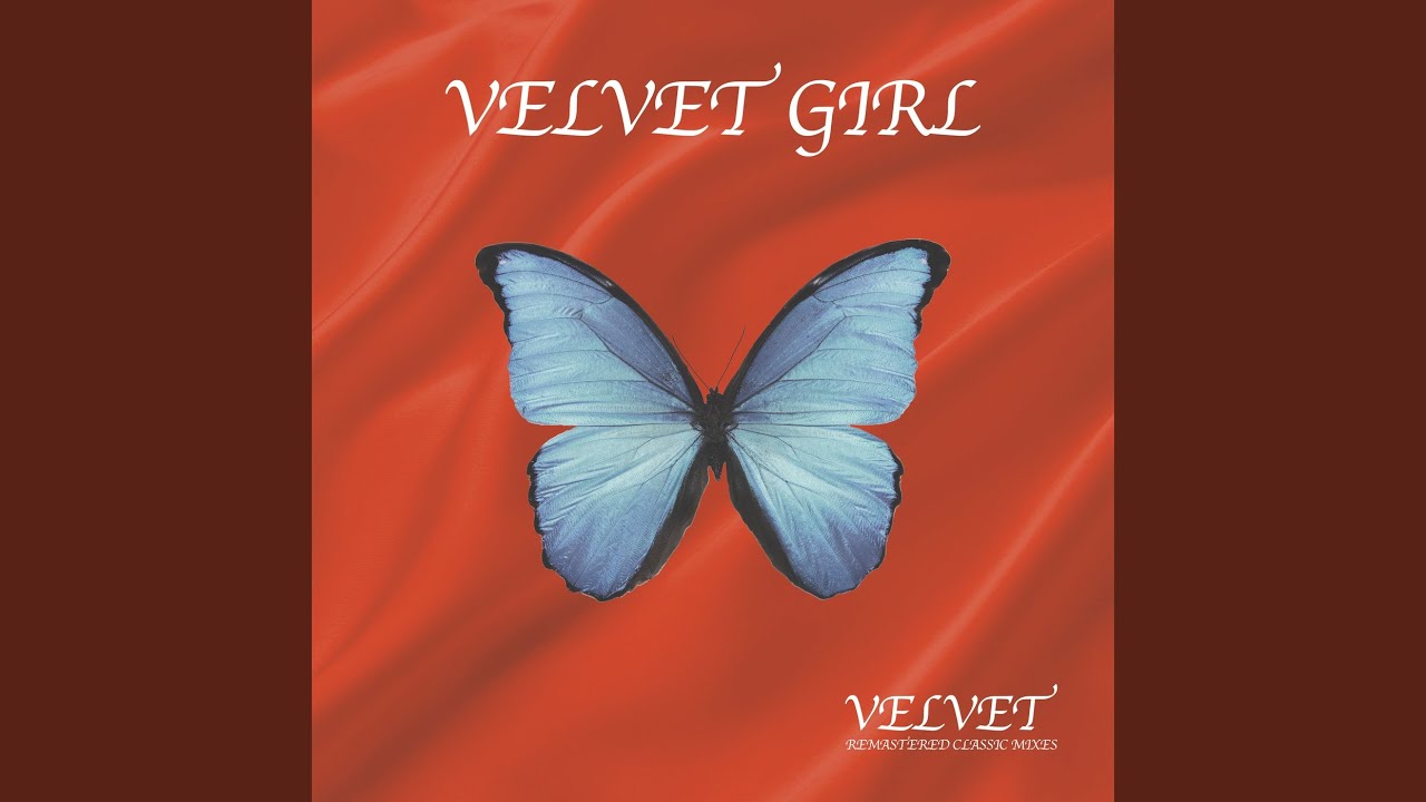 Velvet (Remastered Chiller Twist Cosmosis Remix)