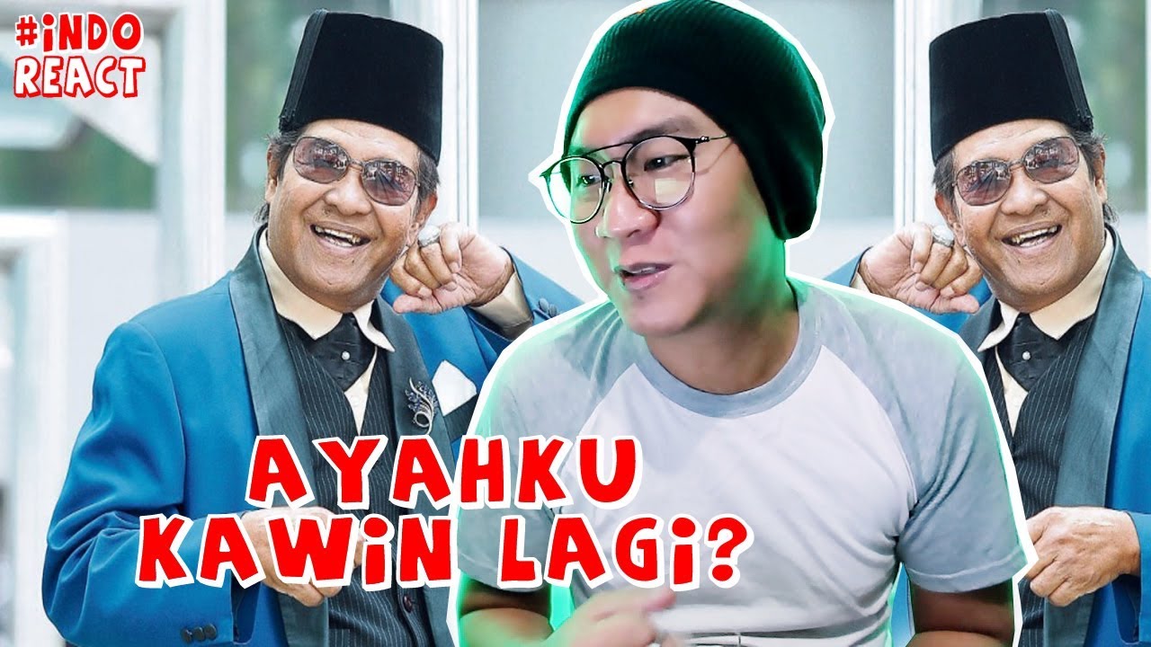 (THROWBACK) L RAMLI - AYAHKU KAWIN LAGI #INDOREACT