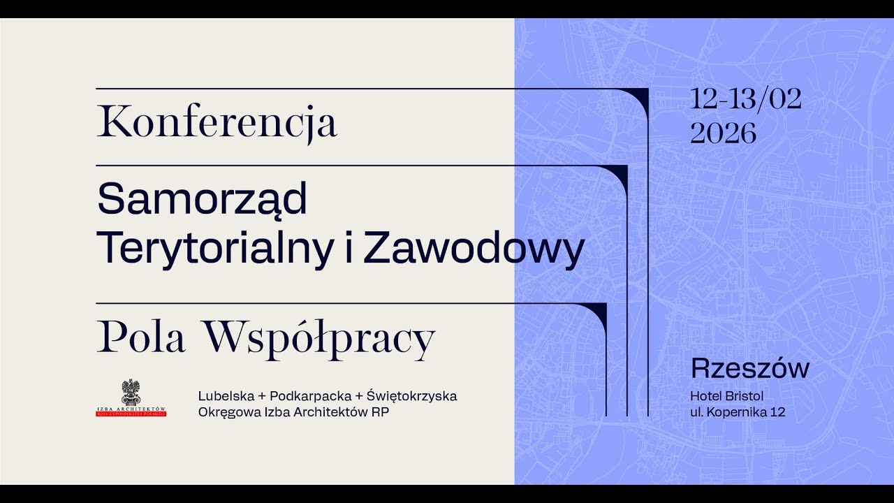 Konferencja &ndash;  Samorząd Terytorialny i Zawodowy &ndash; Pola Wsp&oacute;łpracy | Dzień I
