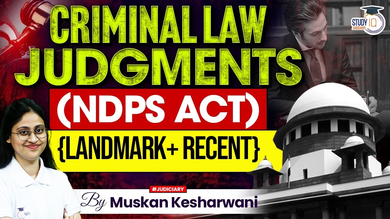 NDPS Act Landmark & Recent Judgments 2026! Muskan Mam | Criminal Law