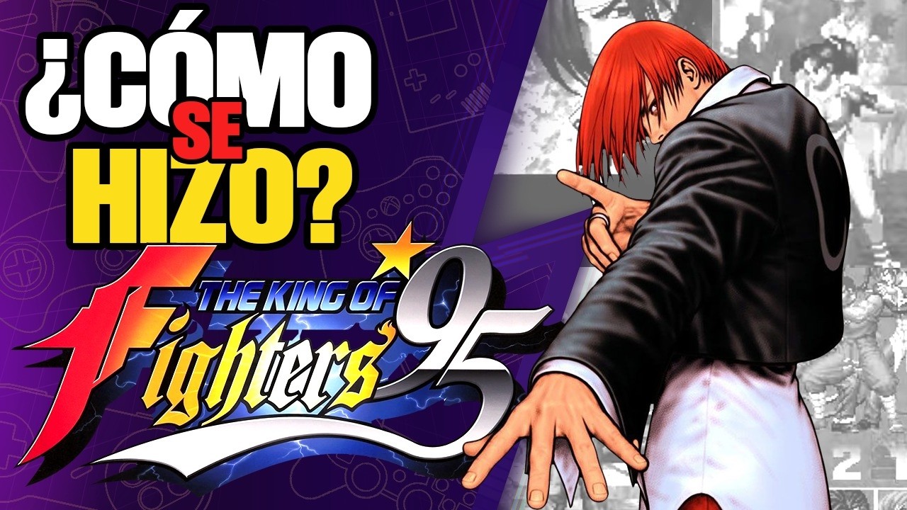 Cómo nació The King of Fighters '95