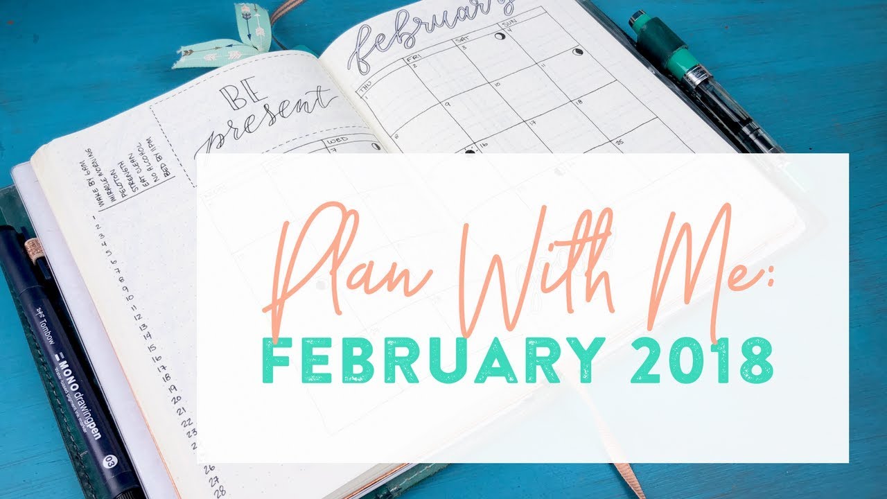 Plan With Me #26: February, 2018