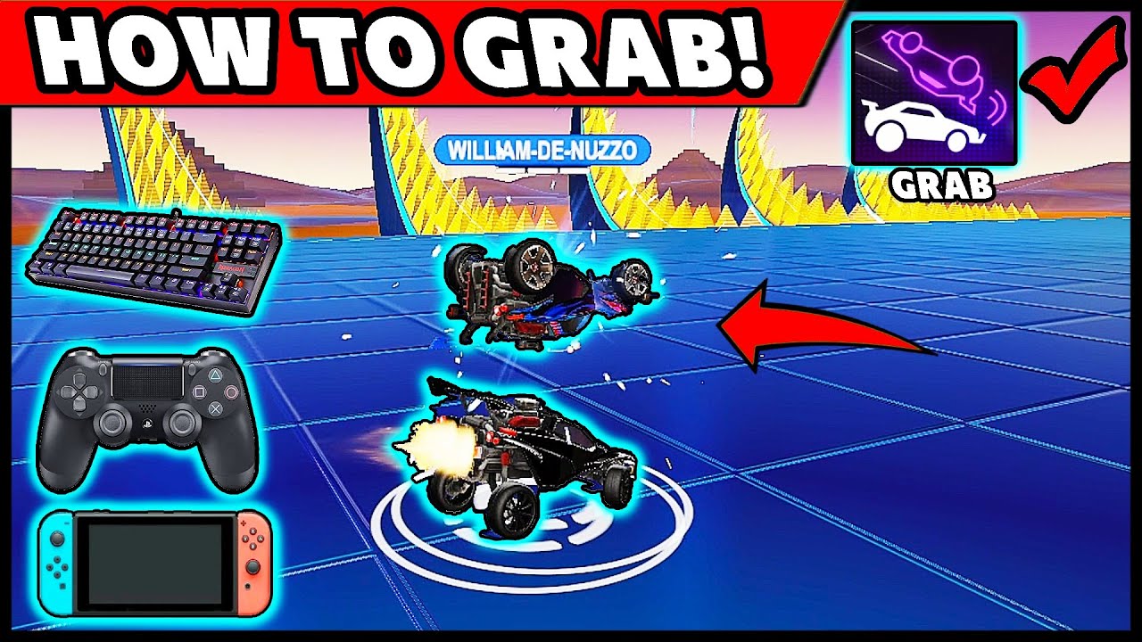 HOW TO GRAB IN ROCKET LEAGUE KNOCKOUT BASH FOR (PC / PS4 / NINTENDO SWITCH / XBOX) AND FIX NOT GRAB