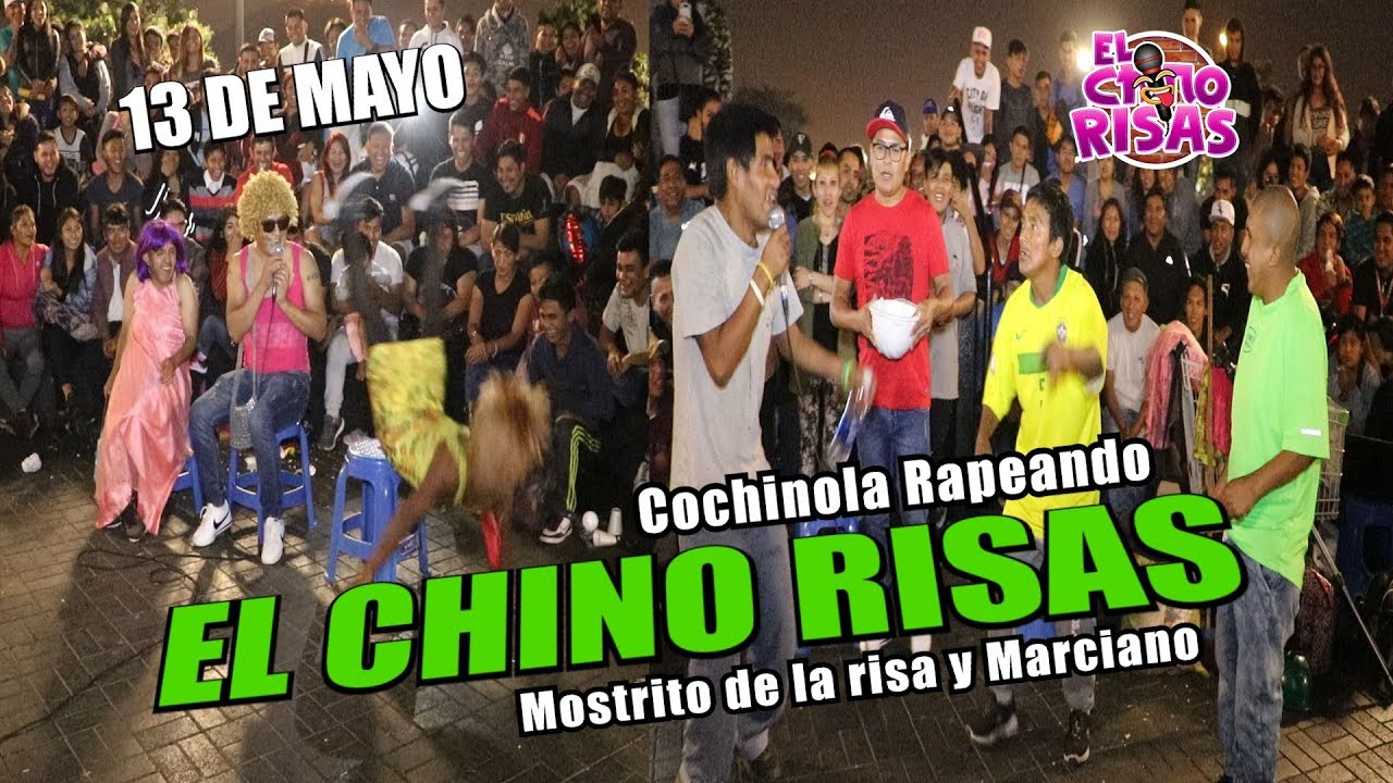 El Chino Risas II Cochinola improvisando Junto al Mostrito y Marciano 13 De Mayo 2019