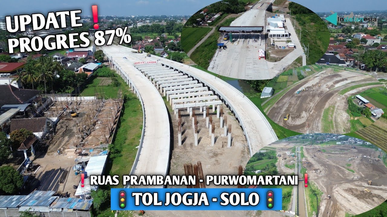 UPDATE❗️PROGRES 87% TOL JOGJA SOLO RUAS PRAMBANAN PURWOMARTANI || BEGINI PENAMPAKANNYA || MELESAT