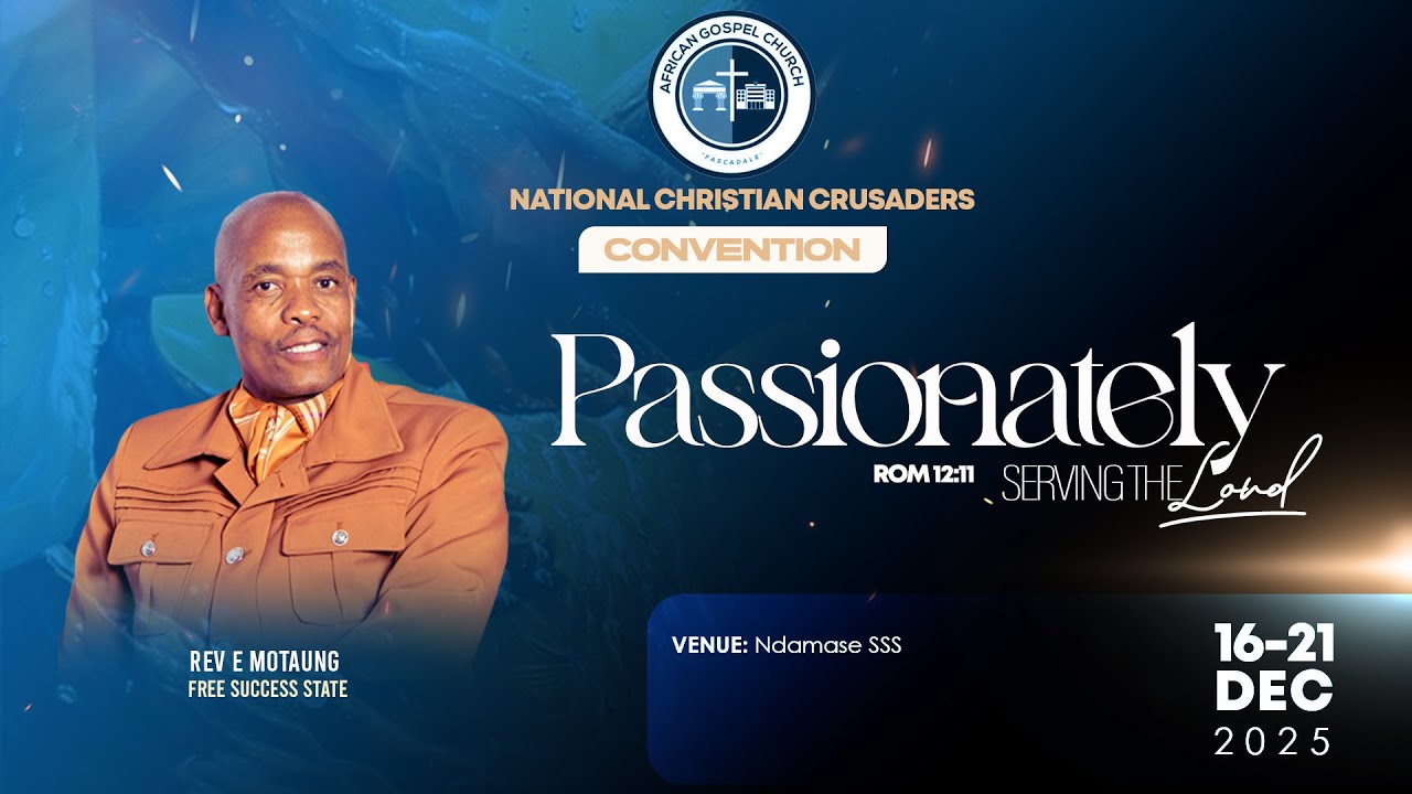 African Gospel Church CC Convention Evening Service | 20 Dec 2025 | EMthatha | Rev E Motaung