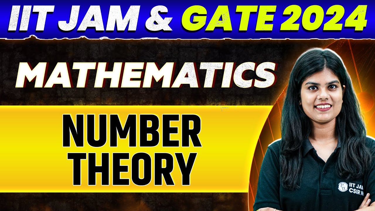 IIT JAM & GATE 2024 : Mathematics - Number Theory PYQ and Most Expected Questions