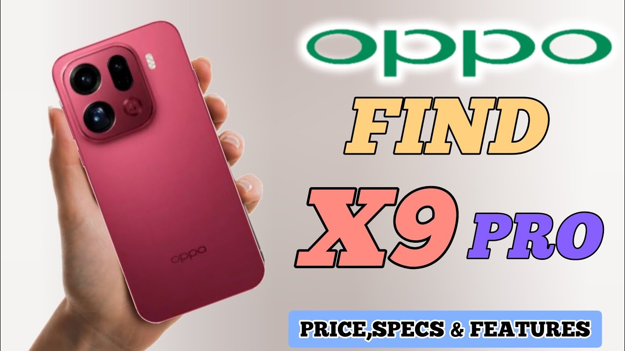 Цена OPPO FIND X9 PRO на Филиппинах, характеристики и функции, официальный внешний вид и дизайн