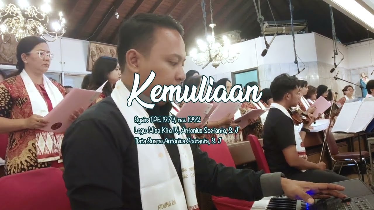 KEMULIAAN | Misa Kita IV