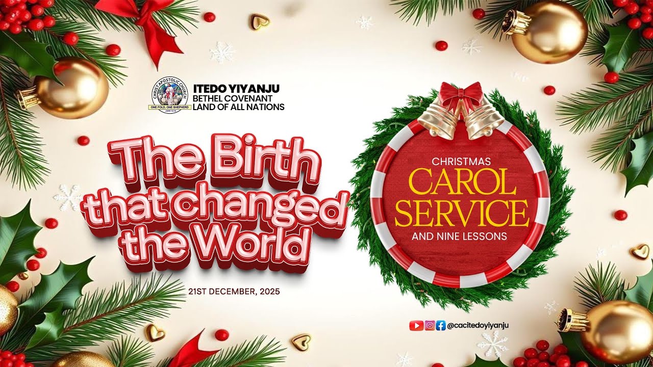 CHRISTMAS CAROL SERVICE 2025 & NINE LESSONS || 21-12-2025
