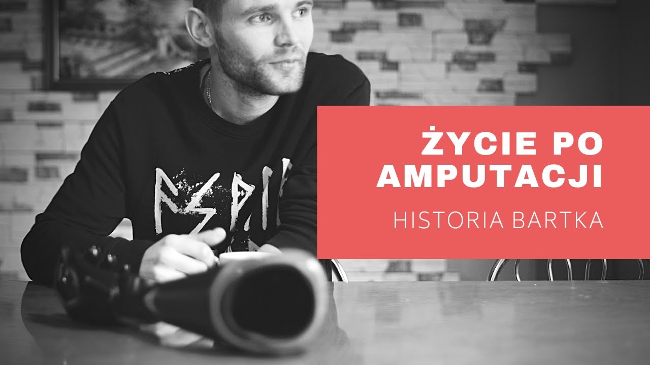 #dokumentalista | #34 Życie po amputacji - historia Bartka (rozpocząłem zdjęcia do nowego filmu!)