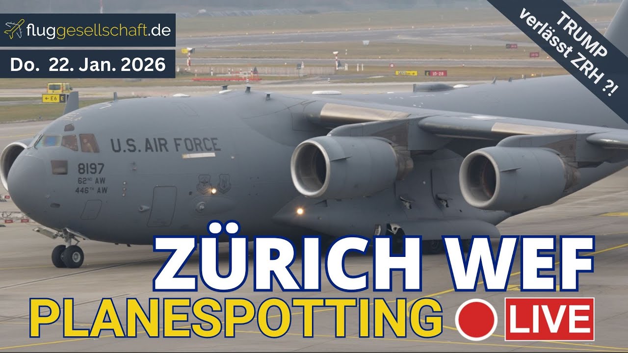Livestream Zürich 🇨🇭 Airport / WEF 2026 Abflüge / Donnerstag 22. Jan. 2026