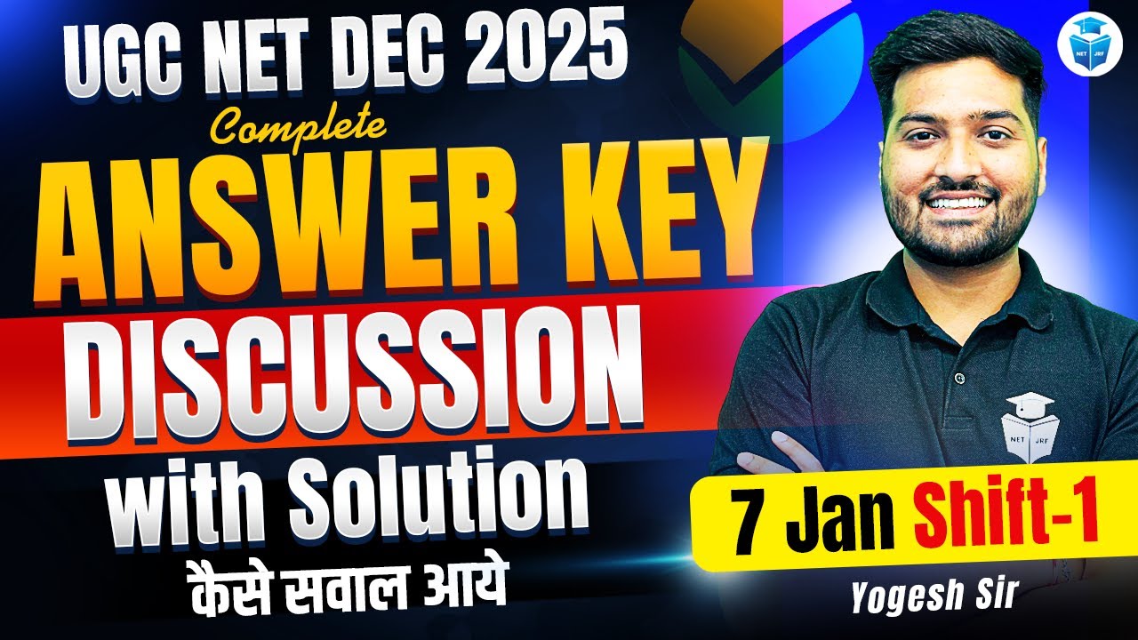 UGC NET Paper 1 Answer Key Solution | UGC NET 7 Jan 1st shift Answer Key Discussion | JRFAdda