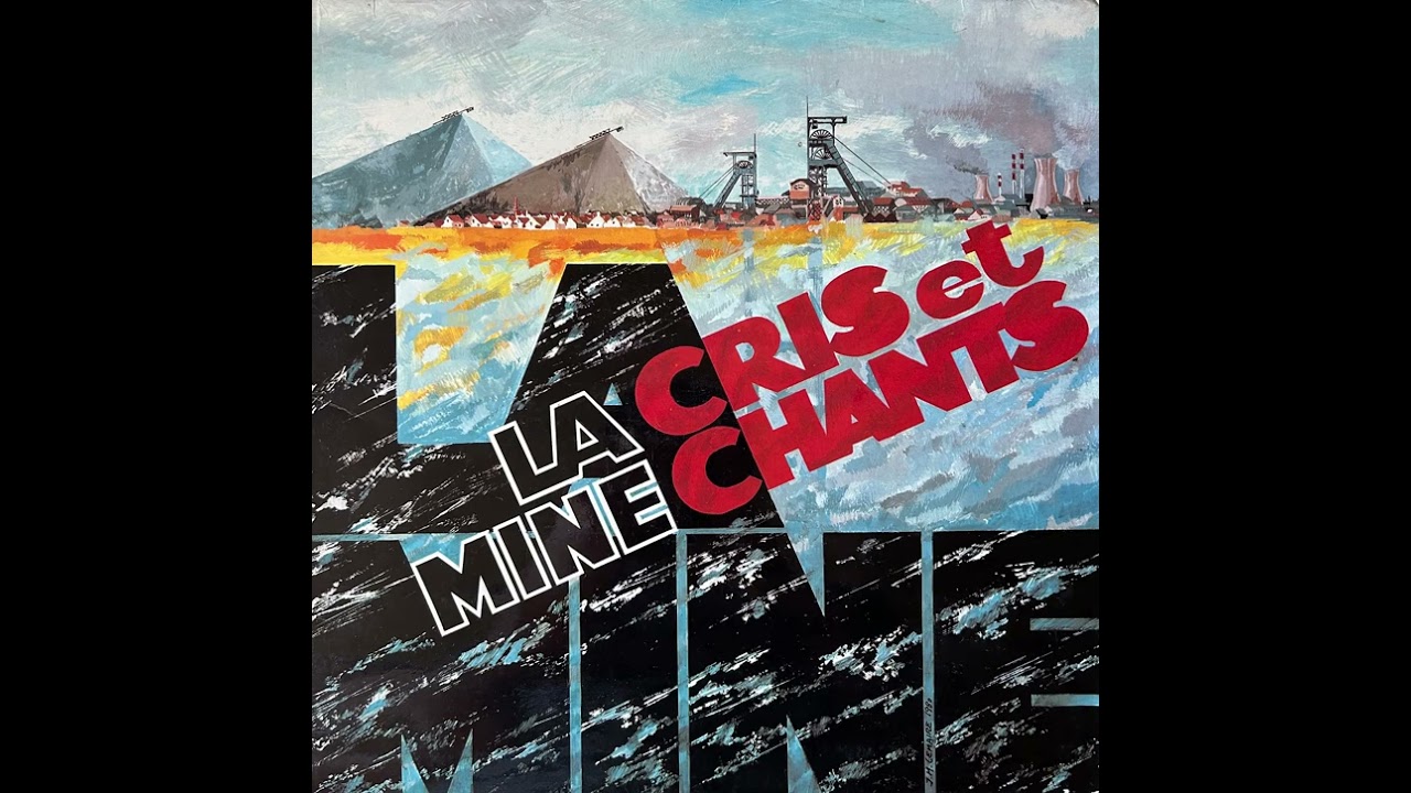 Christiane Oriol - La mine, cris et chants (LP - 1980)