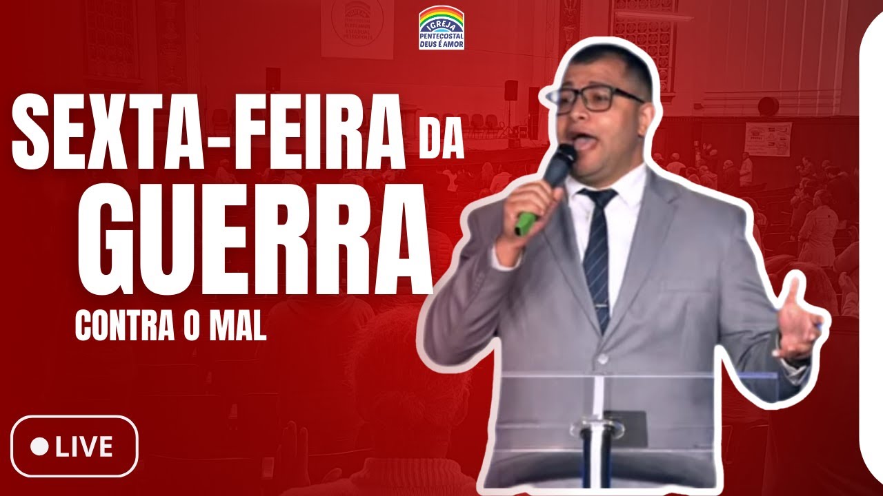 CULTO AO VIVO -  GUERRA CONTRA O MAL