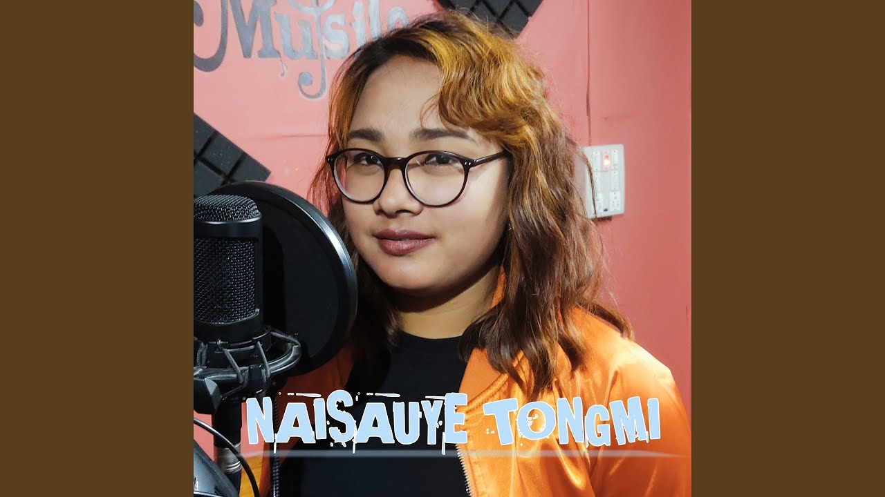 NAISAUYE TONGMI
