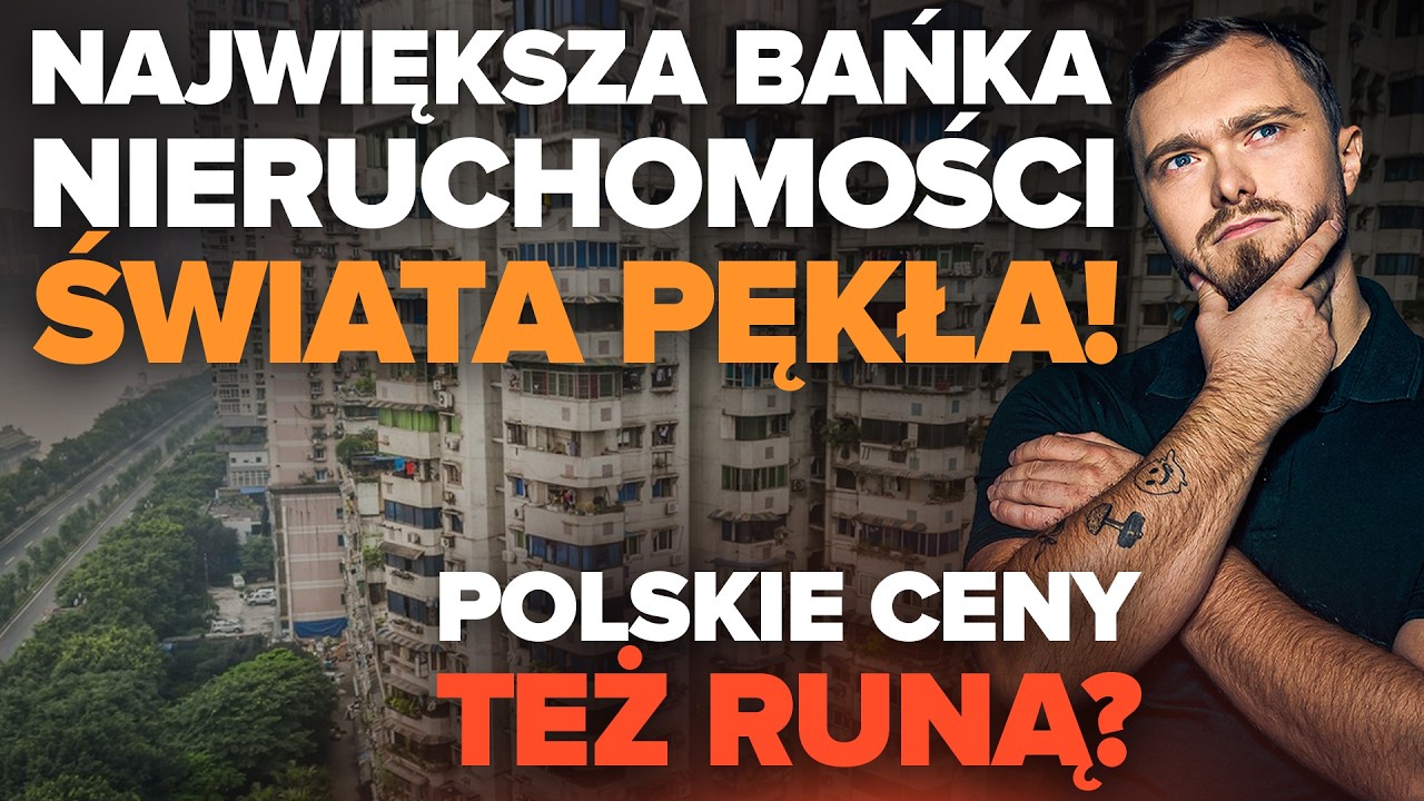 Bańka nieruchomości w Chinach pękła! Ceny mieszkań -30%. Czy będzie z tego kryzys?