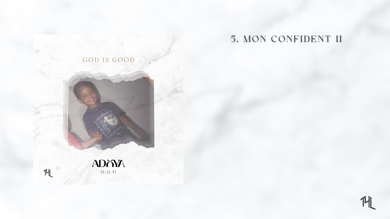 Adoya - Mon Confident II (Lyrics)