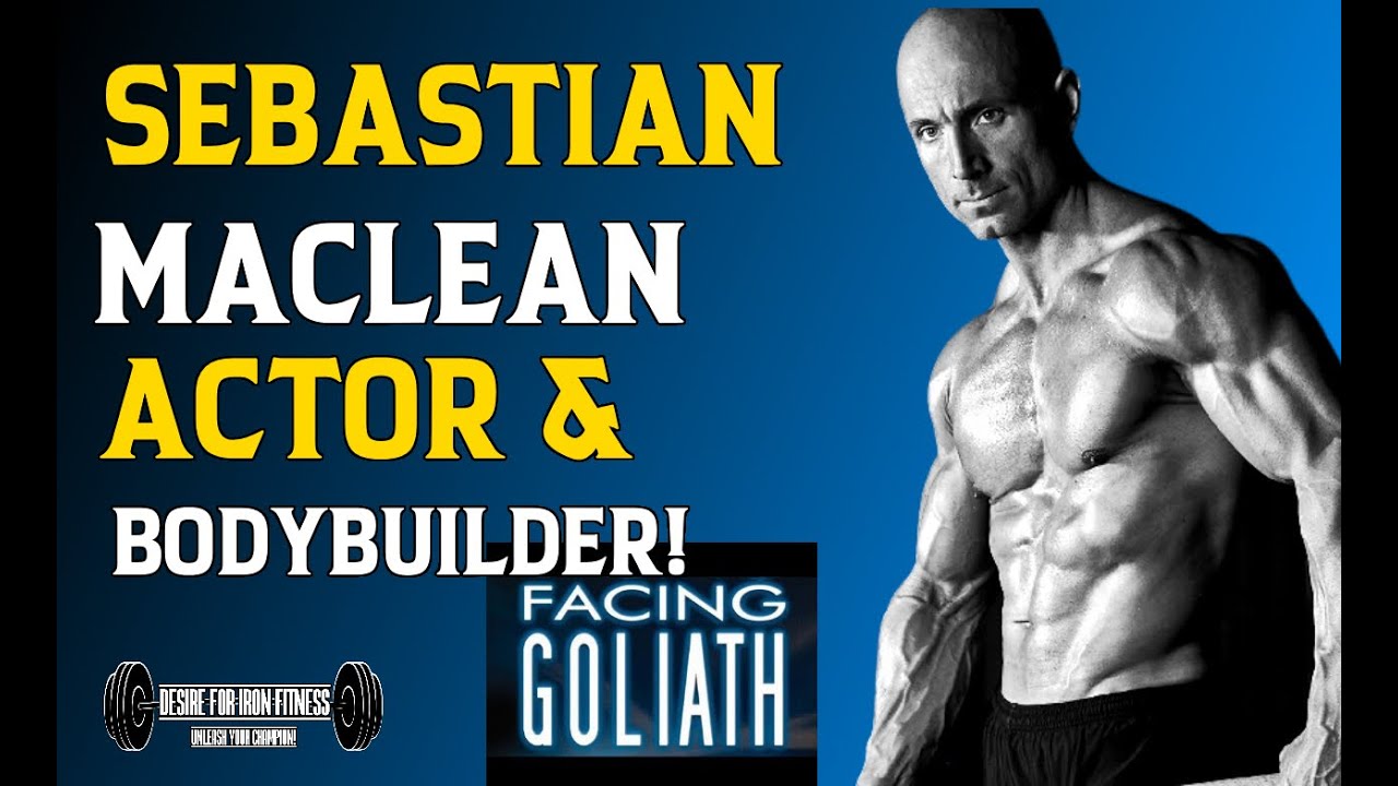 Sebastian MacLean: Actor, Bodybuilder, and Creator of 
