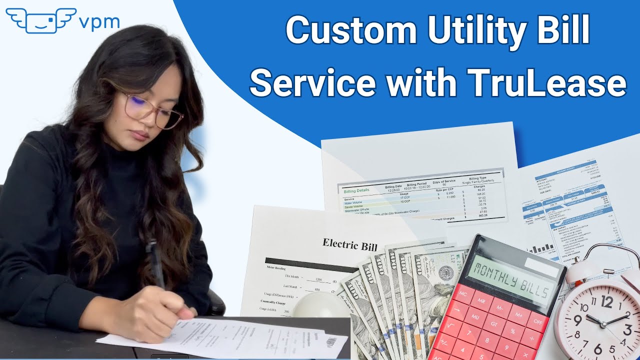 Need Verification? TruLease Provides Utility Bills & Proof of Address!