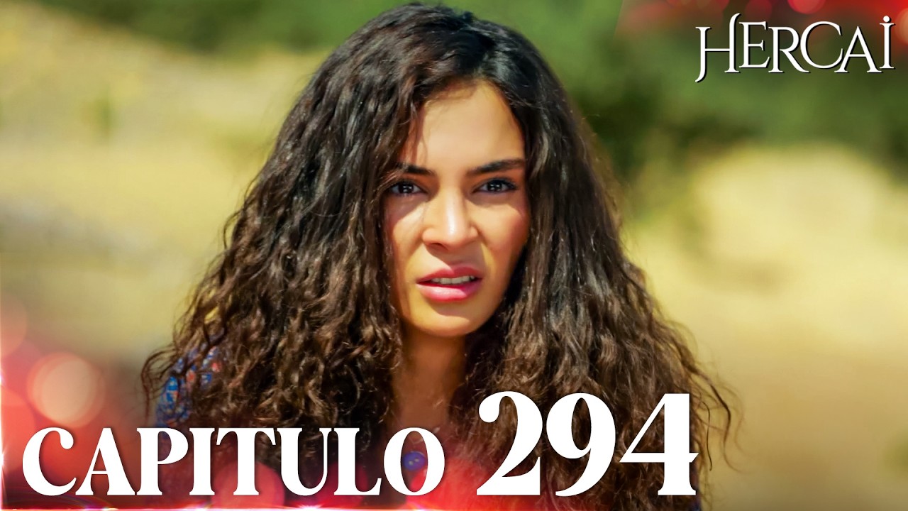 Hercai (De Nuevo) | Capítulo 294 | FULL HD