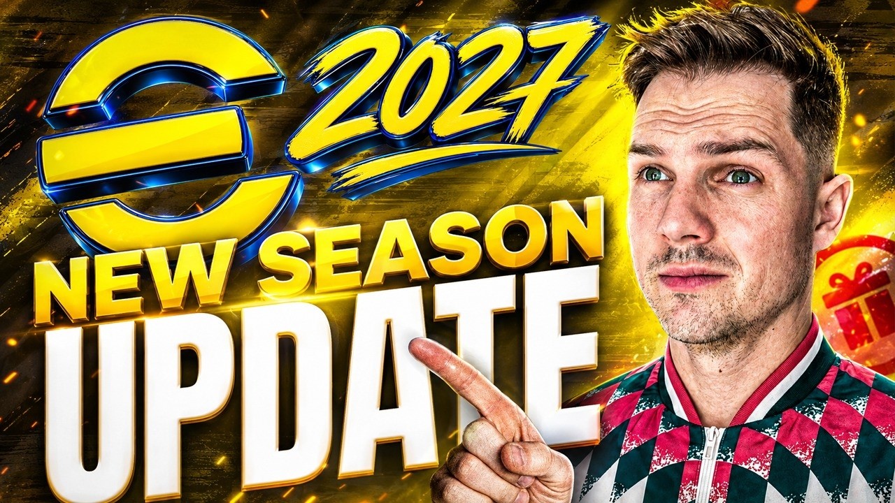 eFootball 2027 | ALL Patch Notes & Gameplay Updates Detailed