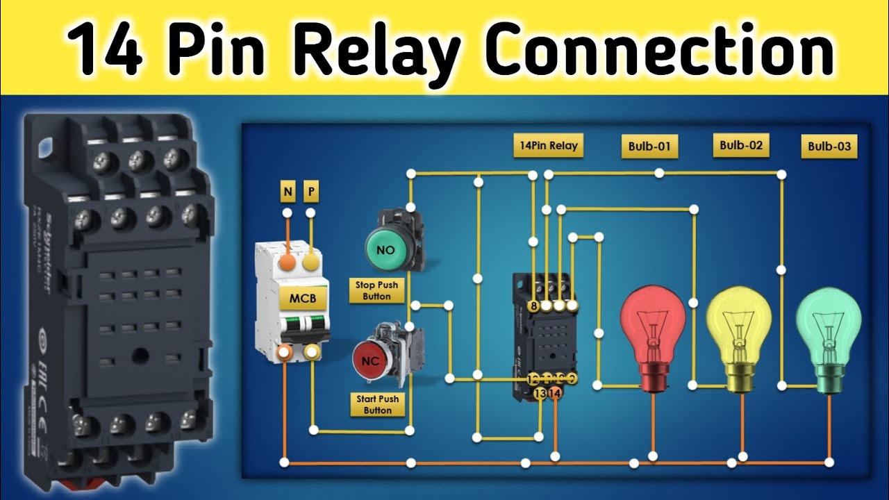 14 Pin Relay Wiring Diagram Explained | Complete Connection With Bulb💡