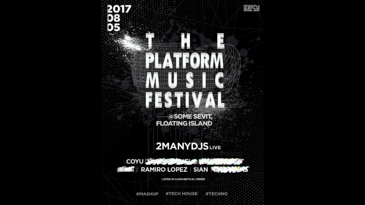 2manyDJs - Live @ The Platform Music Festival, Seoul, South Korea - 2017-08-06