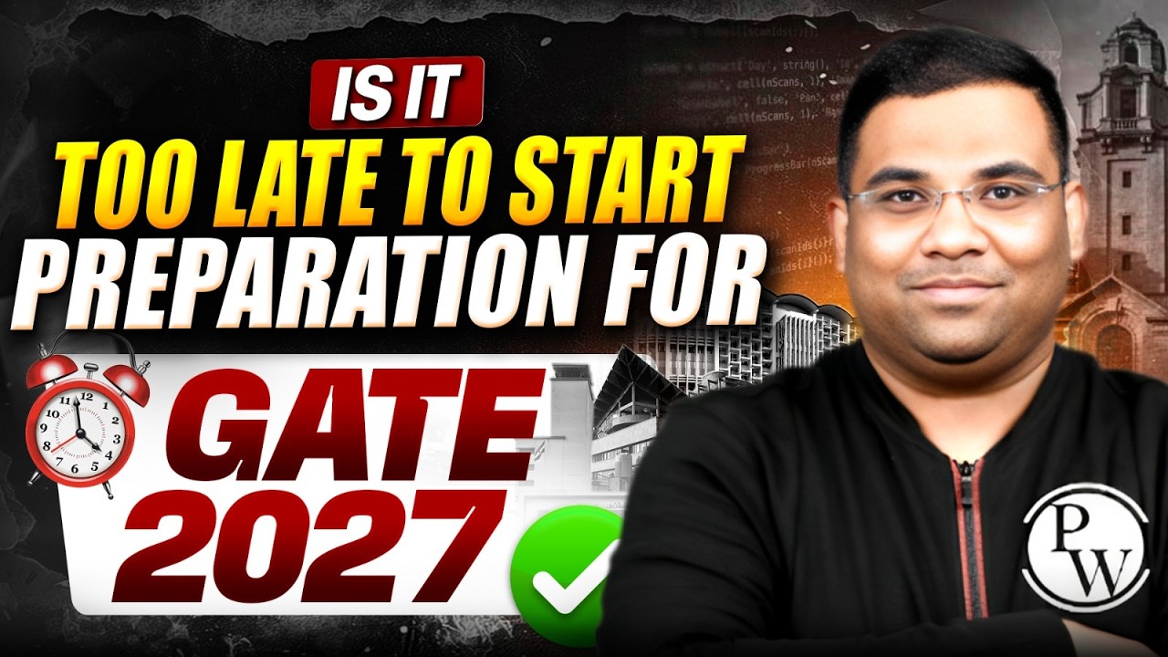 How to Prepare for GATE 2027 Starting Now | Step-by-Step Study Plan