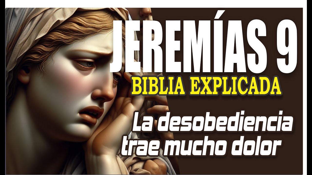 ✅ JEREMIAS 9 - EXPLICADO 🔥 | Reavivados por su Palabra || 6 DE FEBRERO 2024 📌