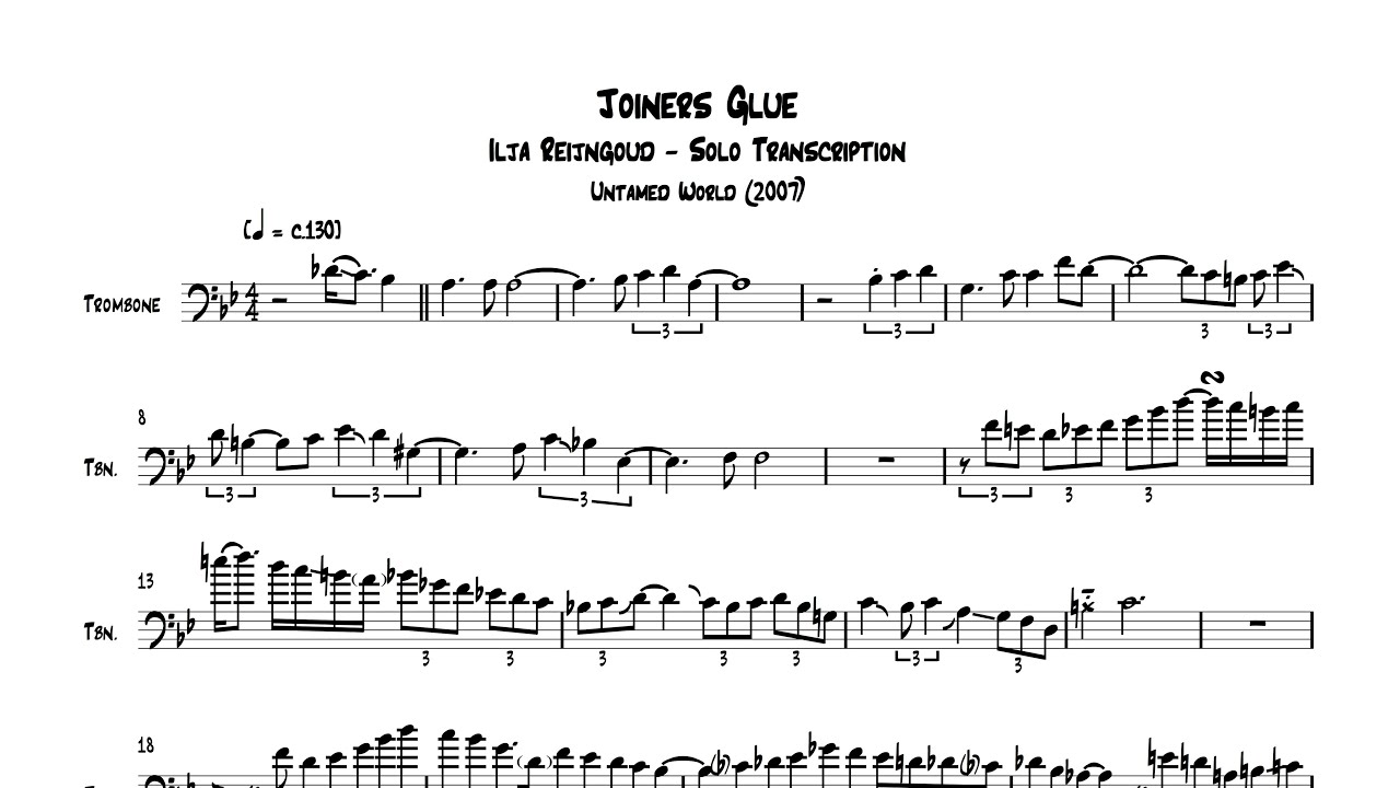 Joiners Glue - Ilja Reijngoud, Trombone Solo Transcription