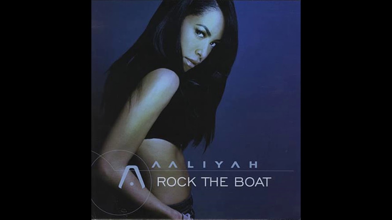 Aaliyah -  Rock The Boat (18' Mix)