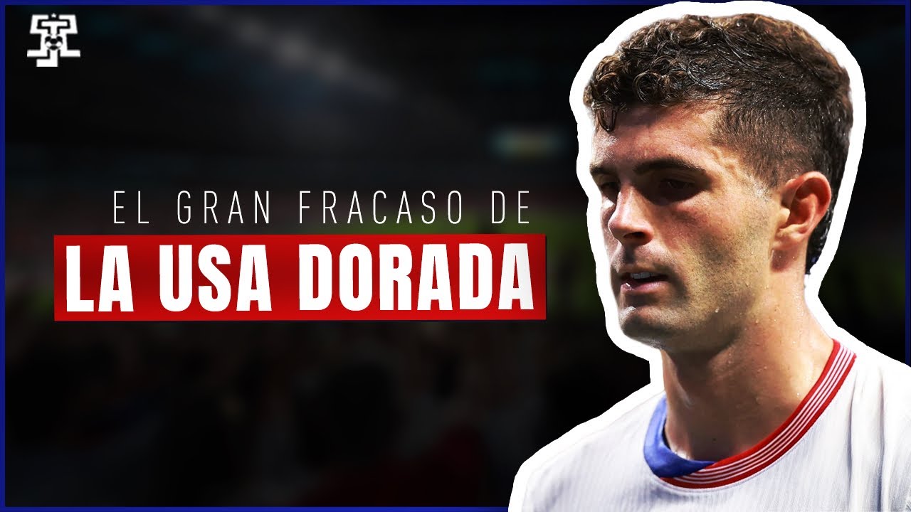 ¿Por que la generación dorada de Estados Unidos fracaso en la Copa America 2024?