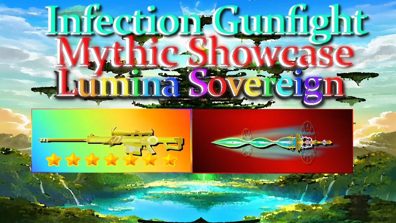 Mythic Showcase: Lumina Sovereign | Infection Gunfight