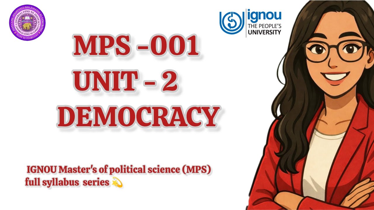 MPS -001 | UNIT -2 | DEMOCRACY 