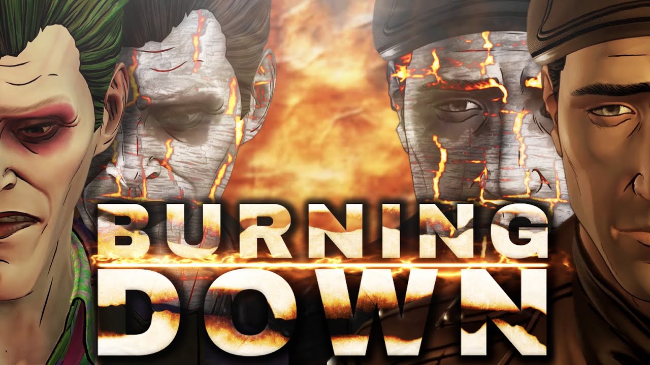 Batman & Joker 【Telltale Tribute】 | Burning Down 「GMV」