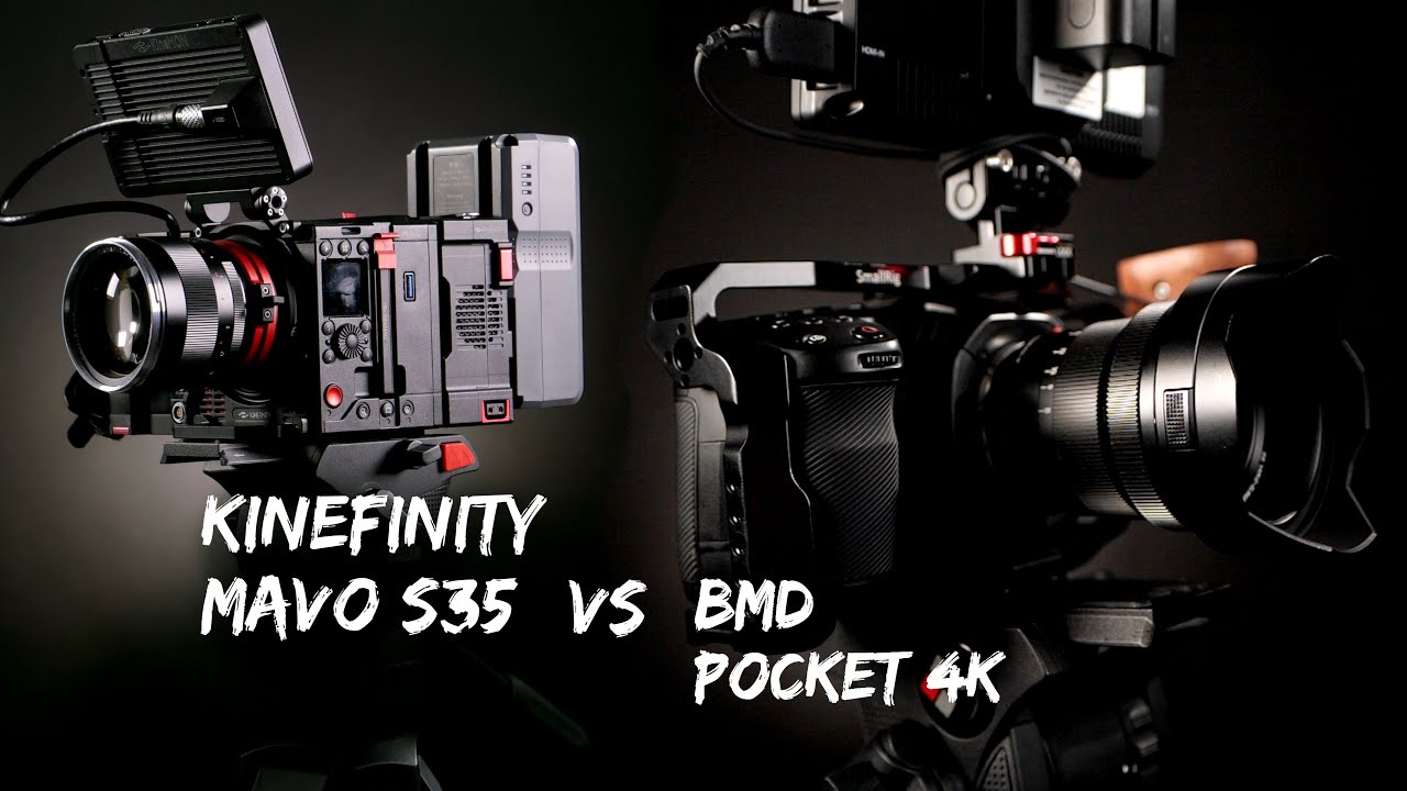 Blackmagic Pocket Cinema Camera 4K VS Kinefinity Mavo S35